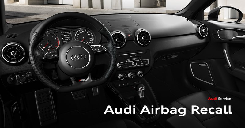 Audi_PR_Airbag_Recall.jpg